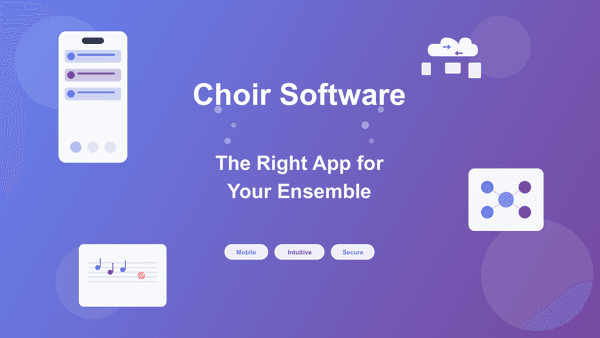 Choir Management App: Finding the Right Software for Your Ensemble