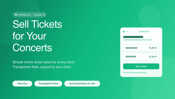 Online Ticket Sales for Concerts: Now Available to Every Choir in Chorilo