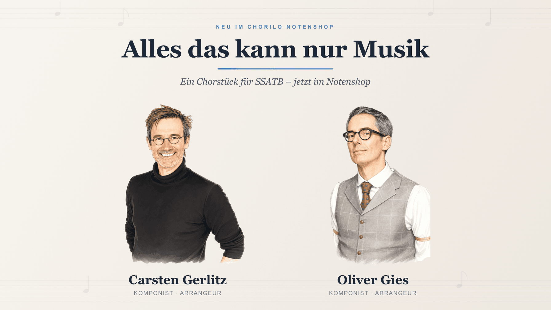 Carsten Gerlitz & Oliver Gies: 'Alles das kann nur Musik' in the Chorilo Sheet Music Shop